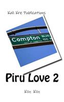 Piru Love part 2