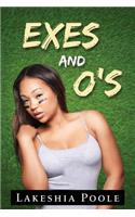Exes and O's