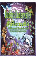 Buddys Underwater Friends