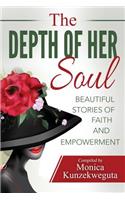The Depth of Her Soul - Beautiful Stories of Faith and Empowerment