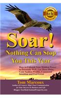 Soar! Nothing Can Stop You This Year