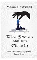 Swick and the Dead