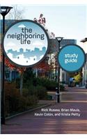 Neighboring Life Study Guide