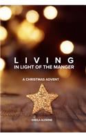 Living In Light Of The Manger