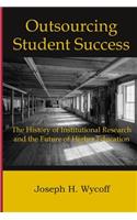 Outsourcing Student Success