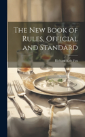 New Book of Rules, Official and Standard