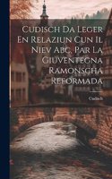 Cudisch Da Leger En Relaziun Cun Il Niev Abc, Par La Giuventegna Ramonscha Reformada