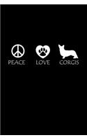 Peace. Love. Corgis.: Notebook Journal Diary 110 Lined pages