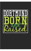 Dortmund Born And Raised