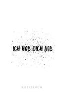 Ich hab dich lieb Notizbuch