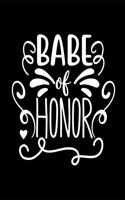 Babe Of Honor: Maid of Honor Things To Do: Bridesmaid Proposal Prompted Fill In Organizer for Maid of Honor for Notes, Reminders, Lists, Things to do, Important Da