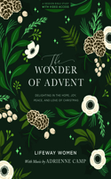 Wonder of Advent - Bible Study Book with Video Access: Delighting in the Hope, Joy, Peace, and Love of Christmas