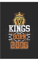 Kings Are Born In 2006
