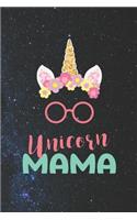 Unicorn Mama: Family Grandma Women Mom Memory Journal Blank Lined Note Book Mother's Day Holiday Gift