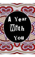 A Year With You