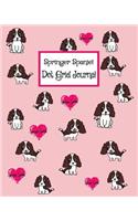 Springer Spaniel - Dot Grid Journal: Sweet Springer Puppies Cute Pink Dot Grid Journal For Springer Spaniel Lovers. Keep Motivated with a Bullet Style Notebook. Organize Your Life, Budg(8 Dog Lovers Dot Grid Journal)