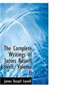 The Complete Writings of James Russell Lowell, Volume II