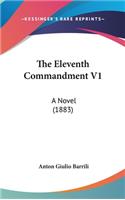 The Eleventh Commandment V1