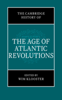 Cambridge History of the Age of Atlantic Revolutions 3 Hardback Book Set