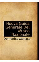 Nuova Guida Generale del Museo Nazionale