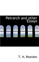 Petrarch and Other Essays