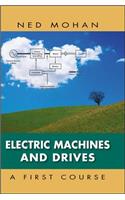 Electric Machines and Drives