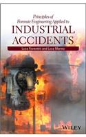 Principles of Forensic Engineering Applied to Industrial Accidents