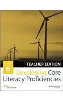 Developing Core Literacy Proficiencies, Grade 6