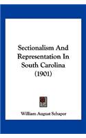 Sectionalism And Representation In South Carolina (1901)