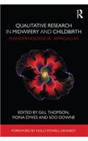 Qualitative Research in Midwifery and Childbirth