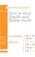 How to do a Health and Safety Audit