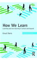 How We Learn: Learning and non-learning in school and beyond