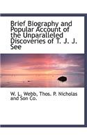 Brief Biography and Popular Account of the Unparalleled Discoveries of T. J. J. See