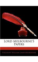 Lord Melbourne's Papers: (English)