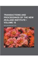 Transactions and Proceedings of the New Zealand Institute (Volume 18): (English)