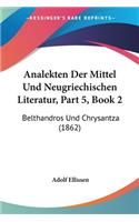 Analekten Der Mittel Und Neugriechischen Literatur, Part 5, Book 2
