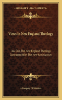 Views In New England Theology