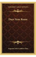 Days Near Rome: (English)