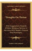 Thoughts On Theism