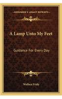 A Lamp Unto My Feet