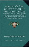 Manual of the Constitution of the United States