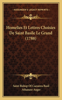 Homelies Et Lettres Choisies De Saint Basile Le Grand (1788)