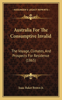 Australia For The Consumptive Invalid