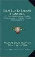 Essai Sur La Langue Francoise