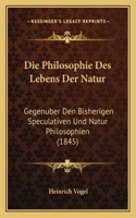 Philosophie Des Lebens Der Natur