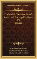 D. Gottlob Christian Storr's Sonn Und Festtags Predigten V1 (1806)