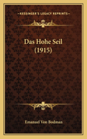 Das Hohe Seil (1915)