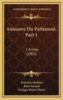 Annuaire Du Parlement, Part 1