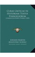 Curae Criticae In Historiam Textus Evangeliorum