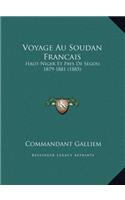 Voyage Au Soudan Francais